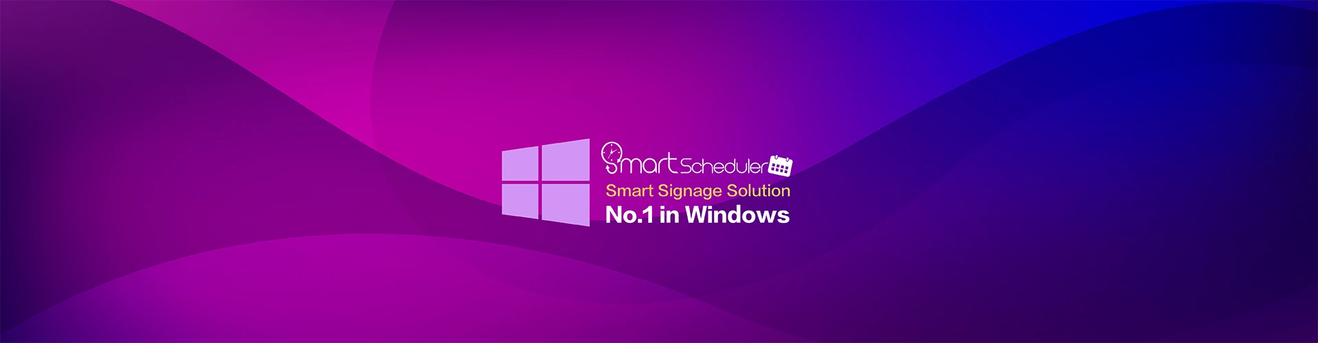 Smart Signage Solution No.1 in Windows